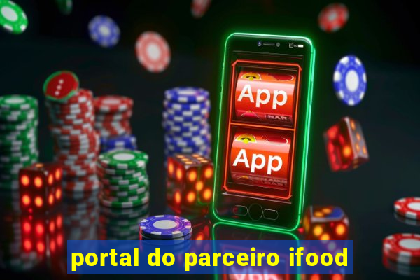 portal do parceiro ifood